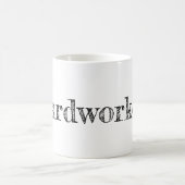 Mug Travailleur dur (Centre)