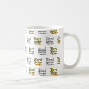 Mug Travailleur dur : Obtient le travail fait