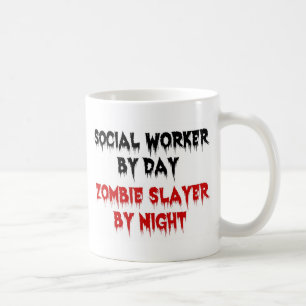 Mug Travailleur social par jour Zombie Slayer par nuit