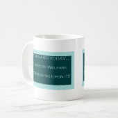 Mug Travaillez aujourd'hui dur, aide sociale de (Devant gauche)