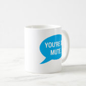 Mug Travaillez de chez vous, vous êtes muets (Devant droit)