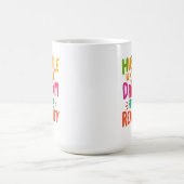 Mug Travaillez dur jusqu'à ce que le rêve devienne réa (Centre)