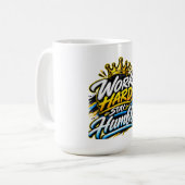 Mug Travaillez Dur Restez Humble Couronne Conception M (Devant gauche)