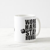 Mug Travaillez dur, restez humble - Motivation de l'en (Devant droit)