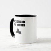 Mug Travaillez dur si dur - RVB (Devant gauche)