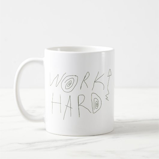 Mug Travaillez Dur Typographie Dessinée à la Main (Gauche)
