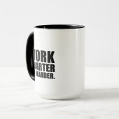 Mug Travaillez plus intelligemment et non plus dur Mot (Devant gauche)