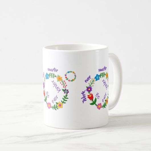 Mug Travaillez toujours plus intelligemment, soyez tou (Devant droit)