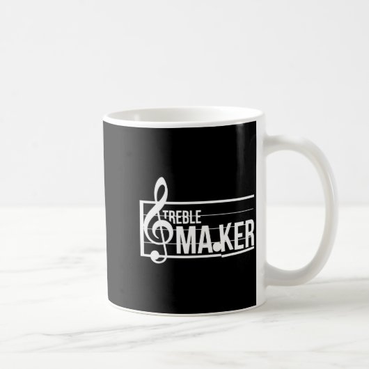 Mug Treble Maker Pun Funny Marching Band Music Lover E (Droite)