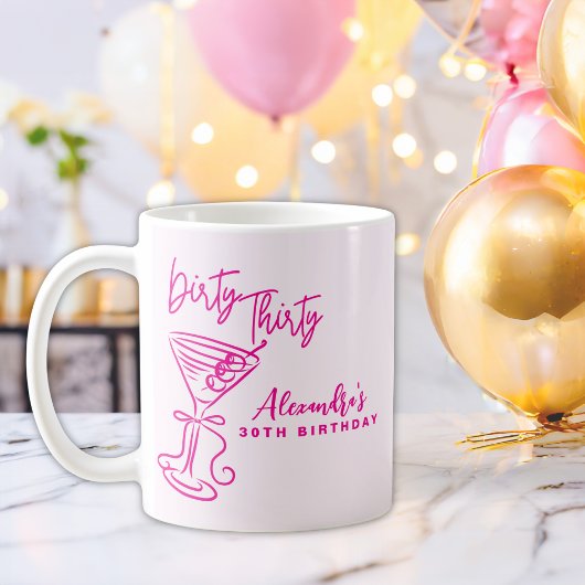 Mug Trendy Pink Dirty Thirty 30th Birthday