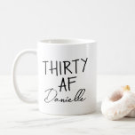Mug TRENTE AF 30e anniversaire drôle Personnalisé<br><div class="desc">Fêtez vos 30 ans en audacieux style caffiné avec cette tasse personnalisée "TRENTE AF" ! Avec l'expression iconique au-dessus d'un nom personnalisé en écriture chic, cette tasse fait le cadeau parfait de 30ème anniversaire pour votre meilleur ami, soeur, collègue ou vous-même. Que ce soit pour le café du matin, les...</div>