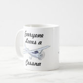 Mug Très Cool Tout le monde aime un Cessna (Devant gauche)