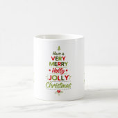 Mug Très Joyeux Noël Holly Jolly (Centre)