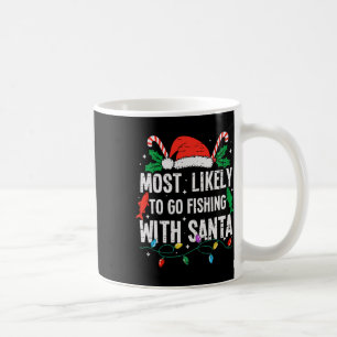 Mug Très Probable D'Aller Pêcher Avec Père Noël Christ
