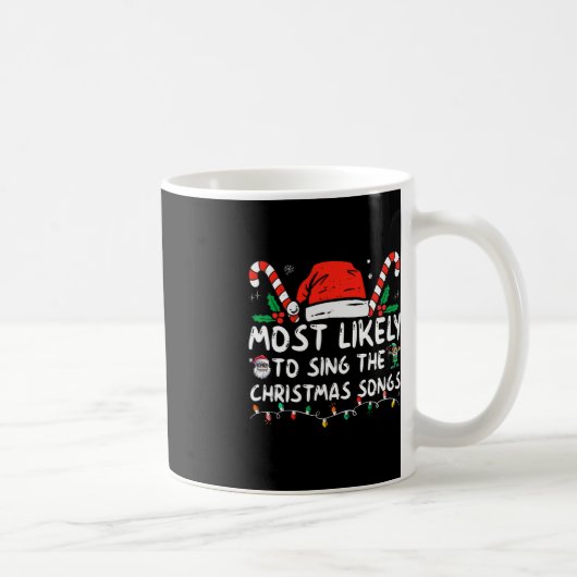 Mug Très Probable De Chanter Les Chansons De Noël Noël (Droite)