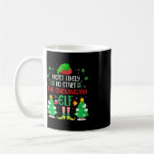 Mug Très Probable De Commencer Les Shenanigans Elf Chr (Gauche)