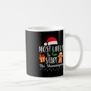 Mug Très Probable De Démarrer La Famille Shenanigans A