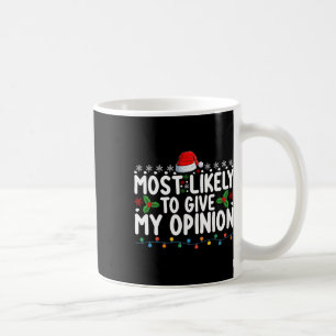 Mug Très Probable De Donner Mon Avis Fun Noël Amusant