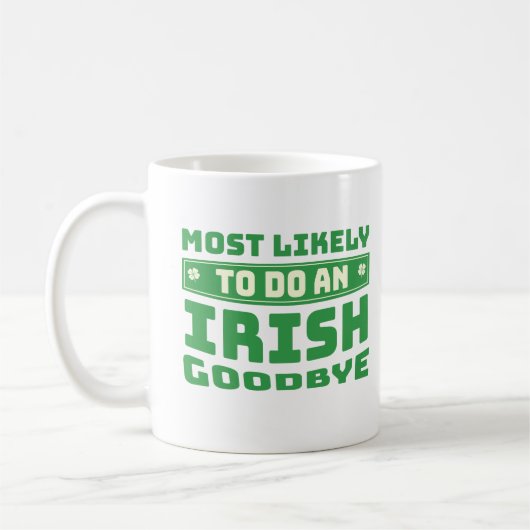 Mug Très Probable De Faire Une Citation Irlandaise Adi (Gauche)
