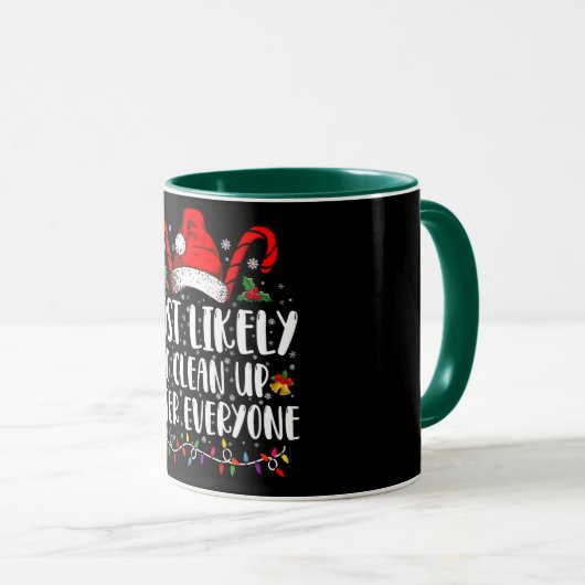 Mug Très Probable De Nettoyer Après Tout Noël (Devant droit)