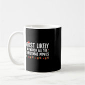 Mug Très Probable De Voir Tous Les Films De Noël Fami (Gauche)