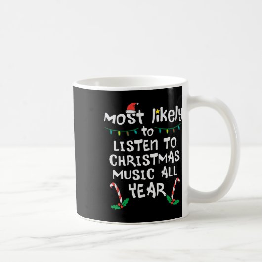 Mug Très Probable D'Écouter La Musique De Noël Famille (Droite)