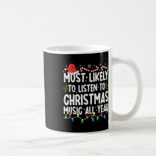 Mug Très Probable D'Écouter La Musique De Noël Famille