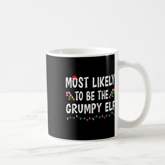 Mug Très Probable D'Être L'Elf Grumpy Xmas Famille Drô (Droite)