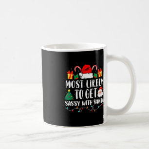 Mug Très Probable D'Être Sassy Avec Père Noël Fun Fami