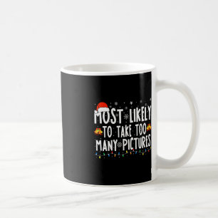 Mug Très Probablement De Prendre Trop De Photos Fun Ch