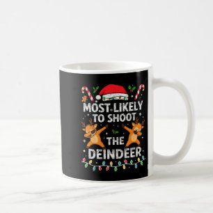 Mug Très susceptible de tirer sur le Noël de la famill