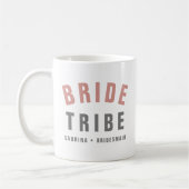 Mug Tribe de mariée | Bachelorette rose moderne (Gauche)