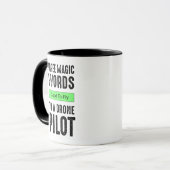 Mug Trois Mots Magiques À Un Pilote De Drone - Bon À V (Devant gauche)