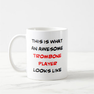 Mug trombone player, awesome