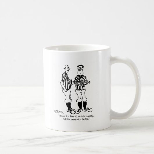Mug Trompette meilleure qu'un sifflement (Droite)