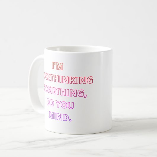 Mug Trop (Devant gauche)