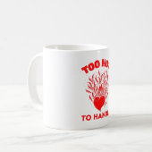 MUG TROP CHAUD À GÉRER (Devant gauche)