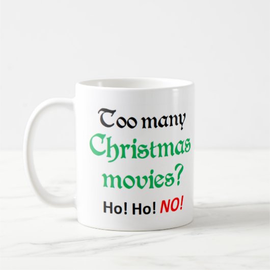 Mug trop de films de noël (Gauche)