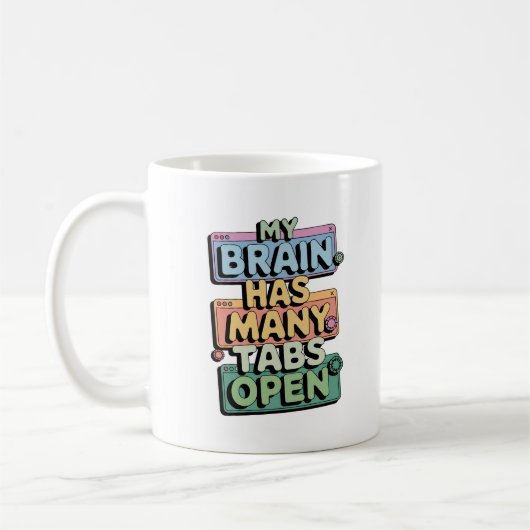 Mug Trop d'onglets ouverts (Gauche)