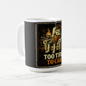 Mug Trop fatigué pour s'en soucier – Humour honnête ép (Devant gauche)