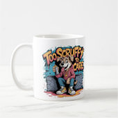 Mug Trop grossier pour soigner-drôle Street Chien Graf (Gauche)