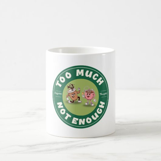 Mug Trop mais pas assez (Centre)
