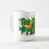 Mug Trop mignon pour pincer Jour de la Saint-Patrick d (Devant gauche)