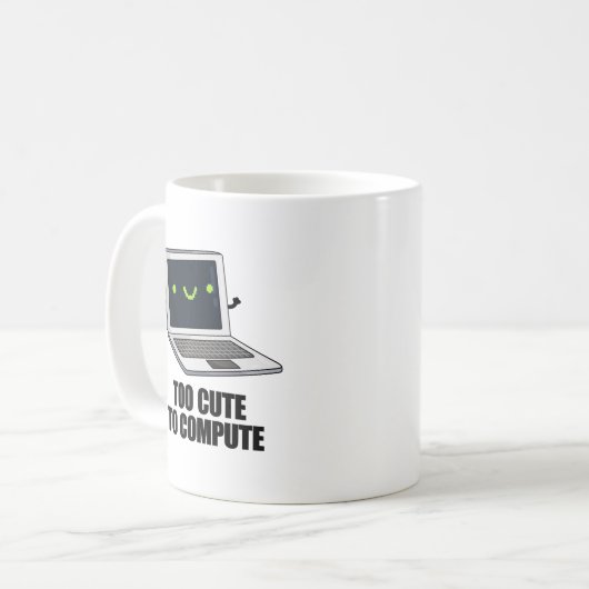 Mug Trop Mignonne Pour Calculer Funny Ordinateur Porta (Devant gauche)
