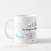 Mug Trop stupide pour comprendre la Science ? Religion (Gauche)