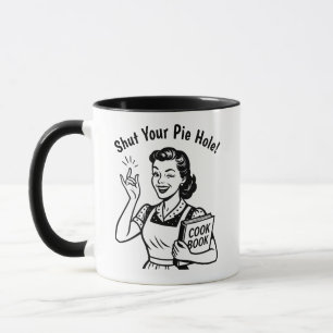 Mug Trou à tarte rétro Humour les années 50 Femme Cade
