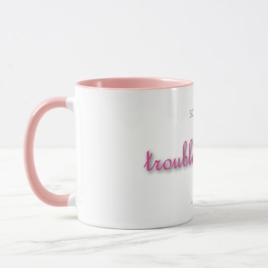 Mug troubleprincess! (Gauche)