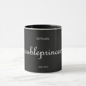 Mug troubleprincess! - classique blanc sur noir (Centre)