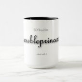Mug troubleprincess! - classique noir sur blanc (Centre)