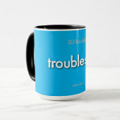 Mug troublestuff! - sur bleu (Devant gauche)